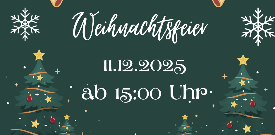 Weihnachtsfeier-Poster mit grünem Hintergrund, zwei geschmückten Weihnachtsbäumen, Schneeflocken und Ornamenten. Datum: 11.12.2025, Beginn um 15:00 Uhr. Geschenke und Präsente rund um die Bäume.