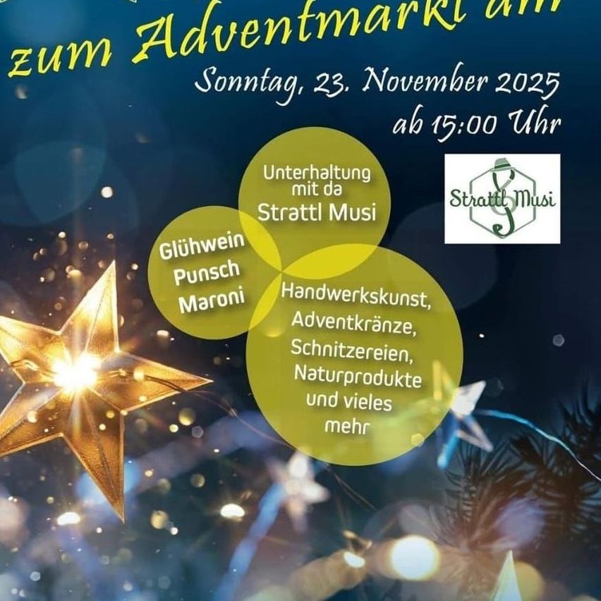 Ein Plakat für den Adventsmarkt zeigt einen goldenen Stern und lädt Besucher zu einem festlichen Event mit Unterhaltung, Glühwein und handgefertigten Artikeln ein.