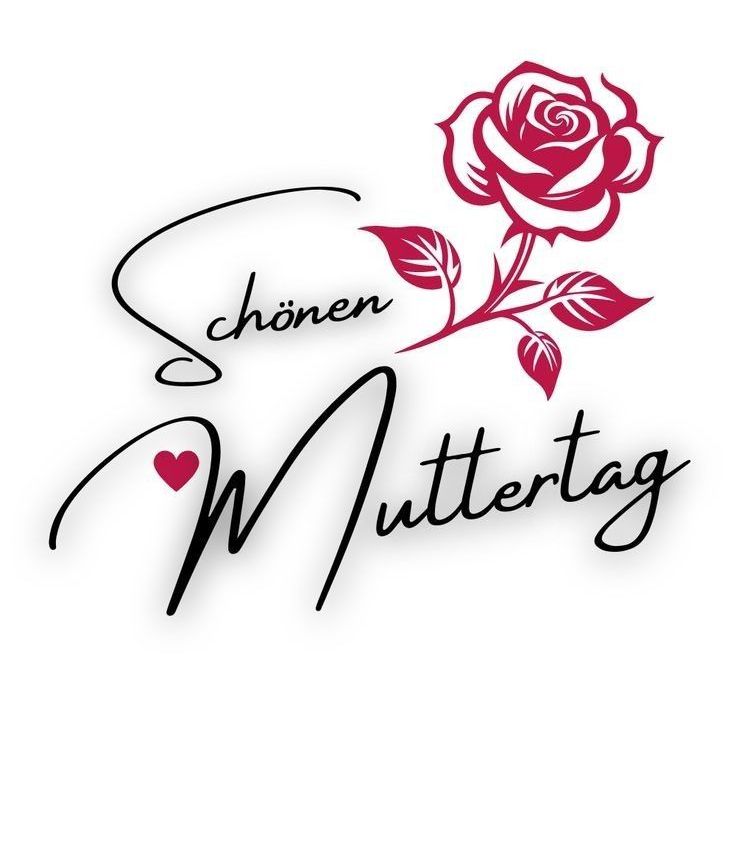 Das Bild zeigt eine stilisierte Rose und Blätter in Rosa mit einem Herz auf der linken Seite und dem Text 'Schon Muttertag' in kursiver Schrift. Der Entwurf ist elegant und passt zum Muttertag.
