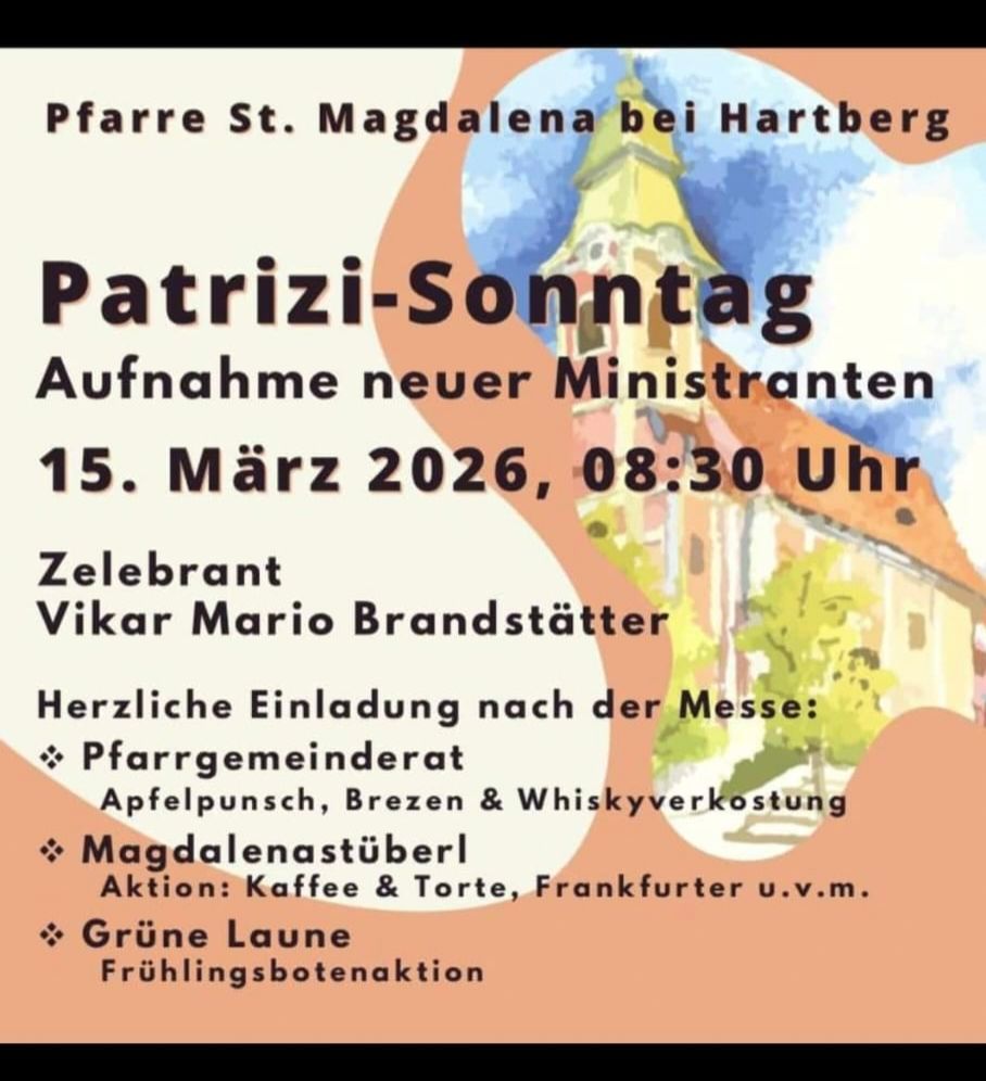 Plakat für den Patrizi-Sonntag in St. Magdalena bei Hartberg, 15. März 2026, 08:30 Uhr. Zeigt eine Kirche, die Aufnahme neuer Ministranten und ein Fest mit Apfelpunsch, Brezen und Whiskyverkostung.