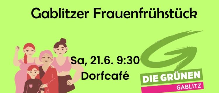 Plakat für das Gablitzer Frauenfrühstück am Samstag, 21. Juni um 9:30 Uhr im Dorfcafe.