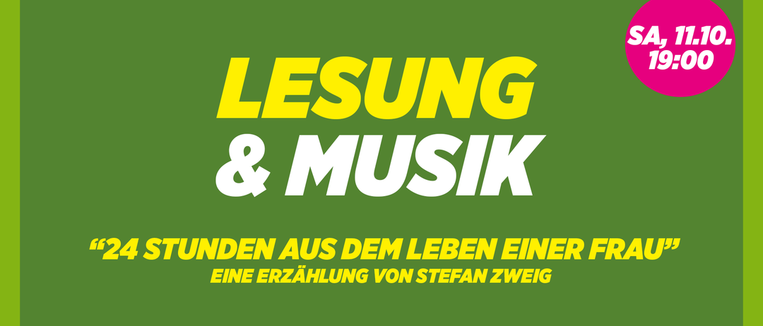 Ein Poster mit grünem Hintergrund zeigt großen gelben Text, der 'LESUNG & MUSIK' liest, mit kleinerem weißen Text darunter, der 'UNDEN AUS DEM LEBEN EINER EINE ERZÄHLUNG VON STEFAN ZWEIF' besagt.