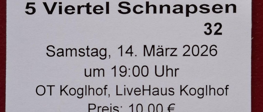 Veranstaltungsplakat für 5 Viertel Schnapsen 32 am Samstag, 14. März 2026, um 19:00 Uhr bei OT Koglhof, LiveHaus Koglhof. Preis: 10,00 Euro.