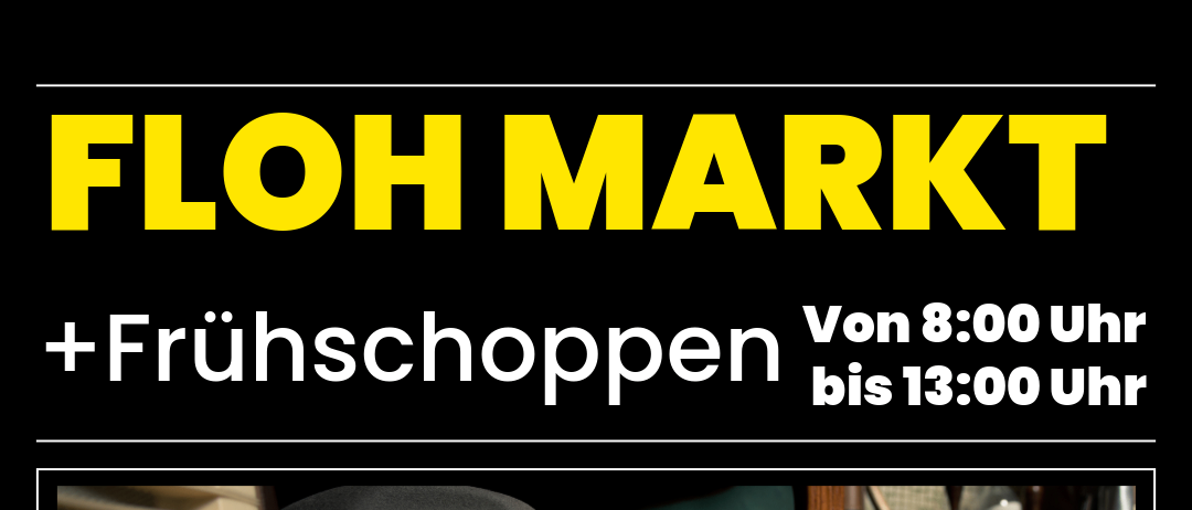 Werbung für einen Flohmarkt am 22. März. Der Markt öffnet um 8:00 Uhr und schließt um 13:00 Uhr. Ausgestellte Gegenstände sind ein Koffer, Hut, Telefon und Basketball.