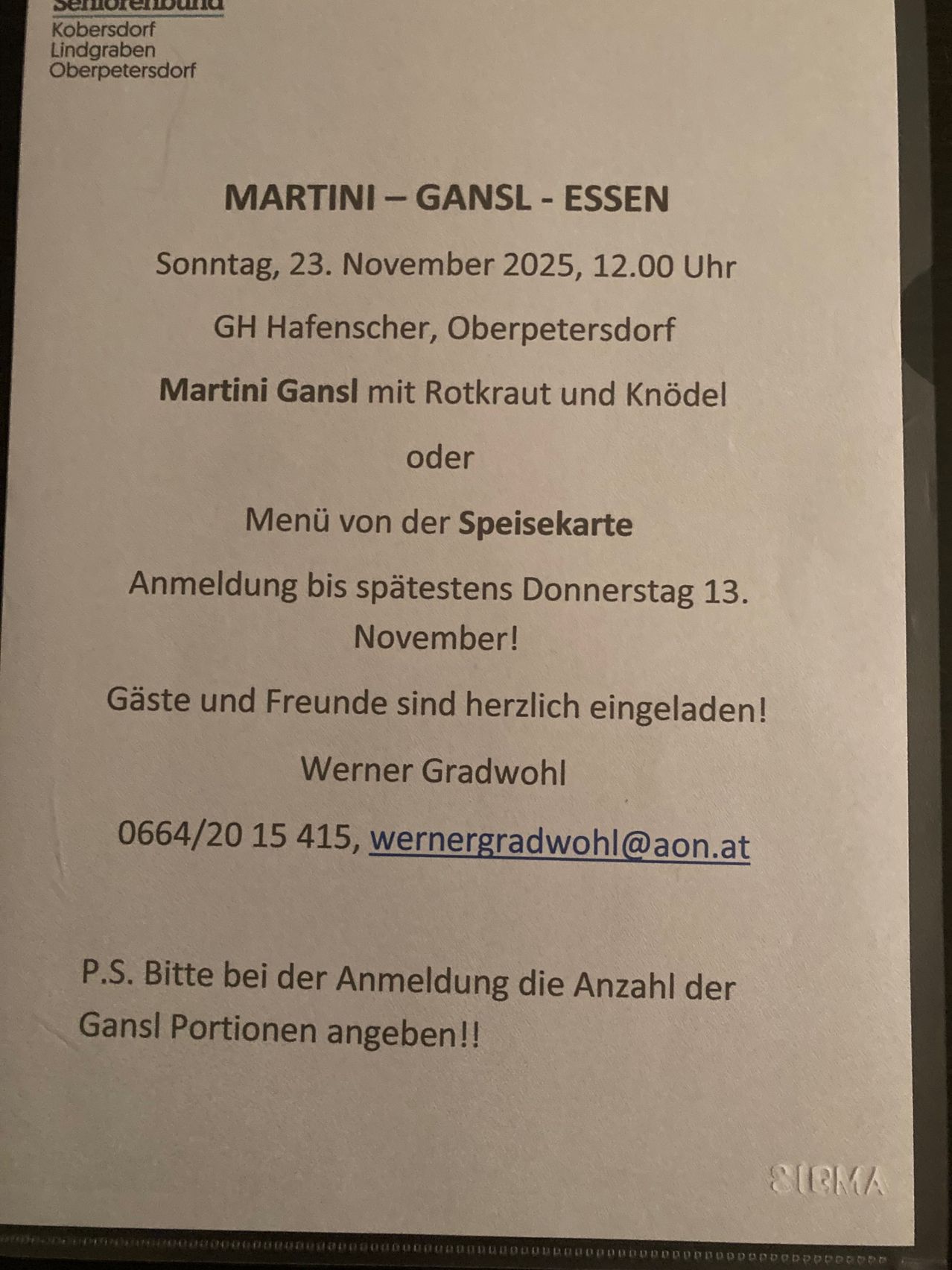 An invitation for a meal on Sunday, November 23, 2025, at 12:00 PM at GH Hafenscher, Oberpetersdorf. The menu features Martini Gansl with red cabbage and dumplings or from the food menu. Registration is due by Thursday, November 13. Guests are warmly invited. Contact Werner Gradwohl at 0664/20 15 415 or wernergradwohl@aon.at. Please specify the number of Gansl portions when registering.
