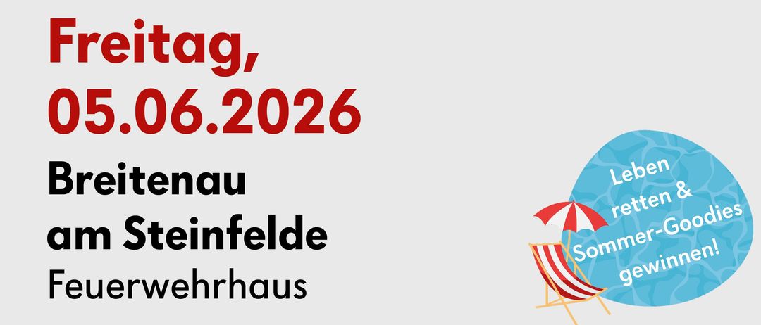 Blutspende-Veranstaltung in Breitenau am Steinfelde, Feuerwehrhaus. Datum: Freitag, 05.06.2026, Zeit: 14:00-16:00 und 17:00-19:30. QR-Code für Terminbuchung. Weitere Infos unter blut.at.
