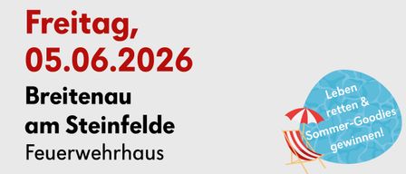 Blutspende-Veranstaltung in Breitenau am Steinfelde, Feuerwehrhaus. Datum: Freitag, 05.06.2026, Zeit: 14:00-16:00 und 17:00-19:30. QR-Code für Terminbuchung. Weitere Infos unter blut.at.
