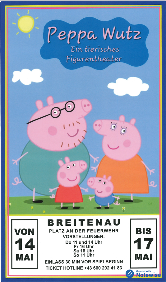 Plakat für Peppa Wutz mit einer Schweinefamilie. Der Titel lautet 'Ein tierisches Figurentheater.' Die Termine sind vom 14. Mai bis 17. Mai, mit Vorstellungen um 11, 14, 16 und 11 Uhr.