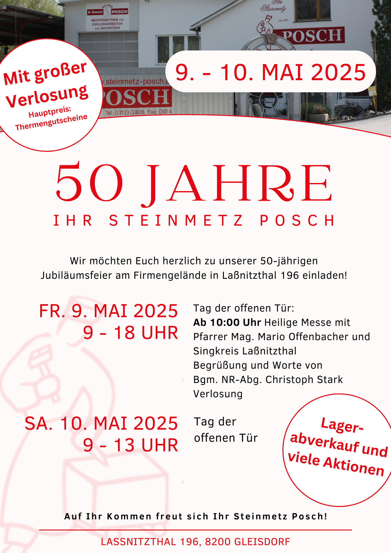 Eine Einladung zur 50-Jahr-Feier. Es enthält die Daten des Ereignisses, den Ort und Details über den Tag der offenen Tür und eine Heilige Messe mit Pfarrer Mag. Mario Offenbacher und dem Chor Lablitzthal. Die Einladung erwähnt auch die Anwesenheit des Bürgermeisters und Christoph Stark. Die Veranstaltung findet auf dem Firmengelände in Lablitzthal statt.