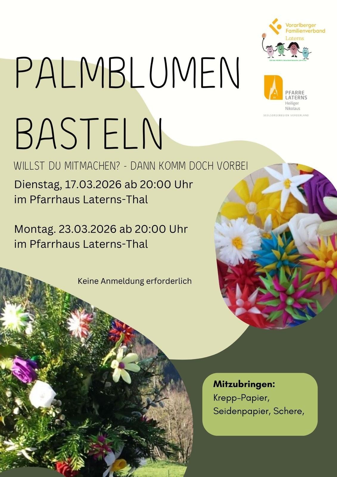 Plakat für Palmsonntag-Bastelveranstaltung. Keine Anmeldung erforderlich. Gehältert am Dienstag und Montag um 20:00 Uhr im Pfarrhaus Laterns-Thal. Krepp-Papier mitbringen.