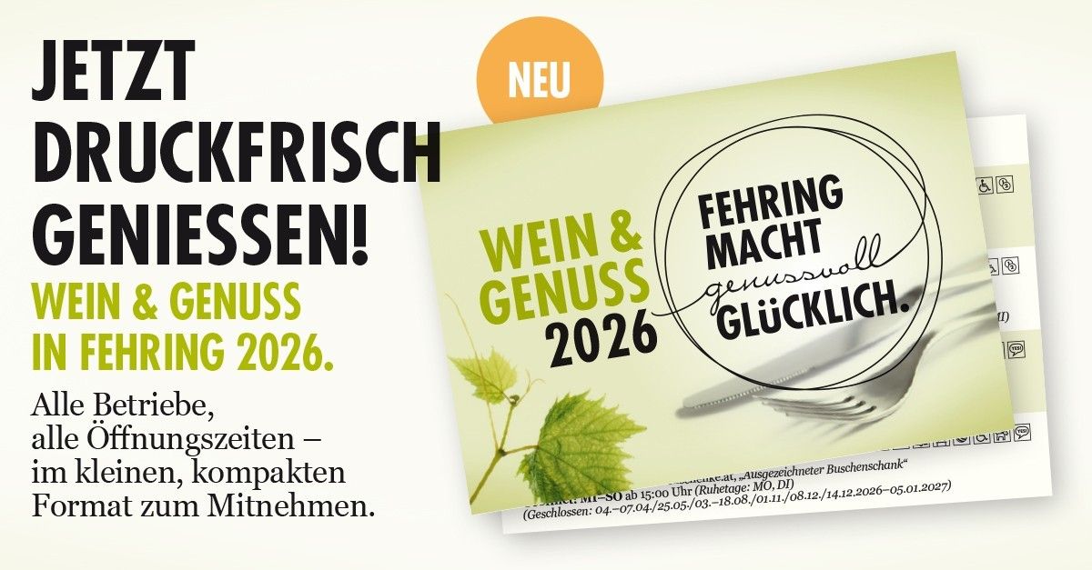 Werbeposter für die 'Frisch Gießen!' Veranstaltung im Jahr 2026 mit Wein, Genuss und der Phrase 'Fehring Macht Genussvoll Glücklich.' Es zeigt eine Weinrebe, eine Gabel und ein Messer und nennt bestimmte Daten.