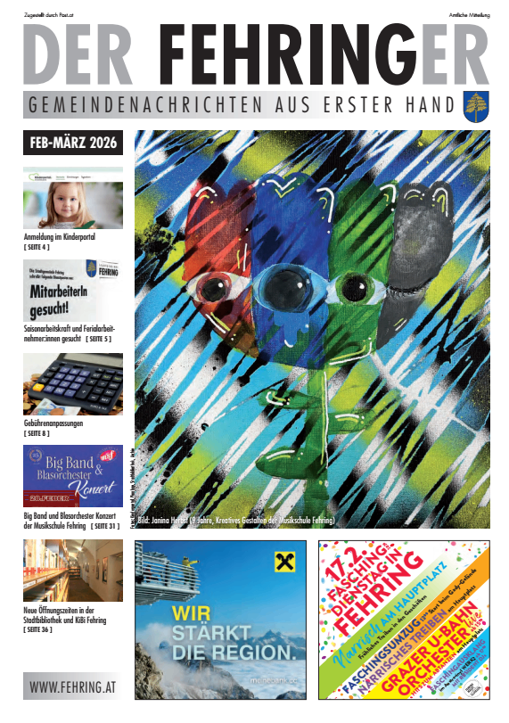 Das Bild ist das Titelblatt einer Zeitschrift namens 'Der Fehringer'. Es zeigt ein farbenfrohes abstraktes Gemälde, ein Mädchen mit lächelndem Gesicht, einen Taschenrechner, eine Musiknote und eine Werbung für eine Bibliothekseröffnung.