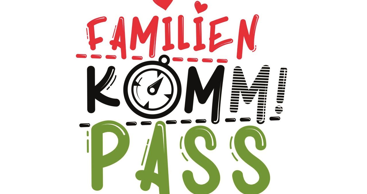 An image features the words 'Familien-Komm-Pass' in a playful font, with a stopwatch in the center and two red hearts above. It likely represents a family pass or family gathering.