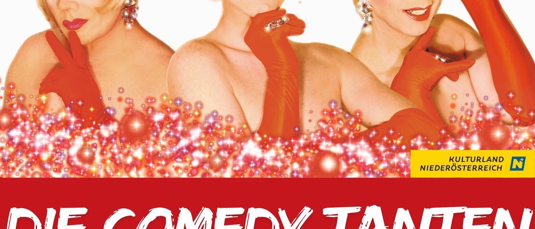 Werbeposter für die Veranstaltung 'Die Comedy Tanten' mit drei Frauen in roten Hüten, Handschuhen und Make-up. Datum: Samstag, 20. Februar 2027. Zeit: 19:00 Uhr. Ort: GUK-Veranstaltungssaal Rabenstein an der Pielach.