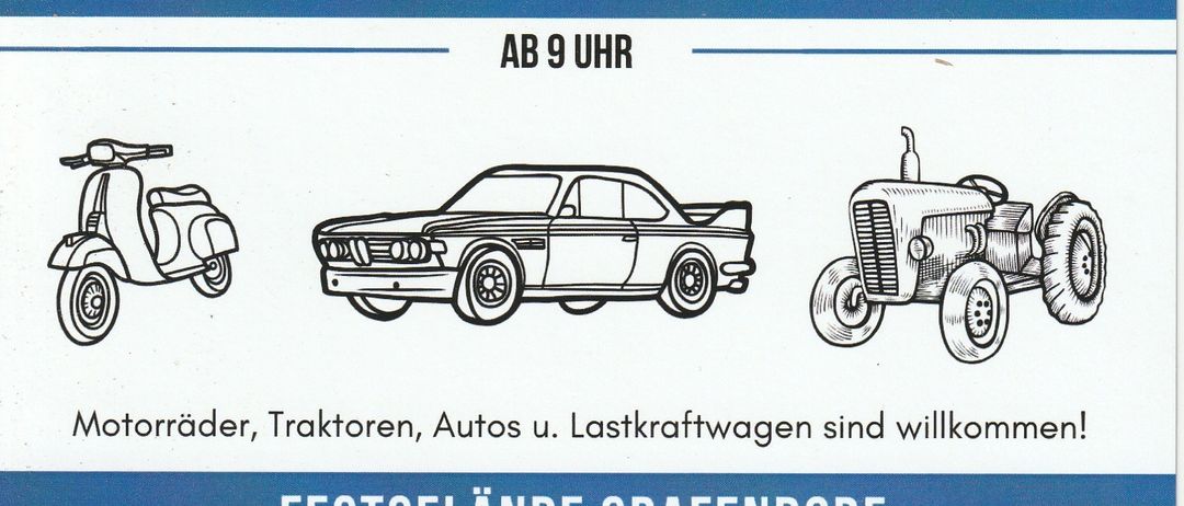 Plakat für eine Fahrzeugveranstaltung am 19. Juli 2026 um 21 Uhr in Grafendorf. Es zeigt Illustrationen eines Rollers, eines Autos und eines Traktors. Der Text lädt Motorradfahrer, Traktorbesitzer, Autos und Lastwagen ein. Das Plakat enthält ein Logo und den Slogan 'Für Ihr geliebtes Fahrzeug ist alles gesorgt!'.