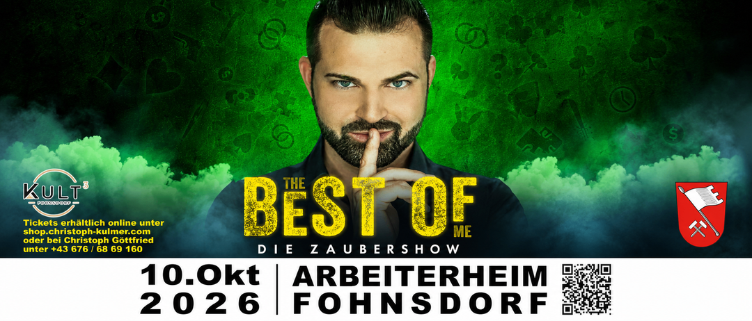 Plakat für die Zaubershow 'The Best of Me' von Christoph Kulmer, mit einem bärtigen Mann mit einer Hand am Kinn, vor grünem Hintergrund. Datum: 2. Oktober, Ort: Arbeiterheim Fohnsdorf.