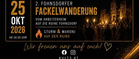 Ein Plakat für eine Fackelwanderungsveranstaltung in Fohnsdorf, Deutschland. Es zeigt Datum und Uhrzeit, eine Gruppe von Menschen mit brennenden Fackeln und eine Website für weitere Informationen.