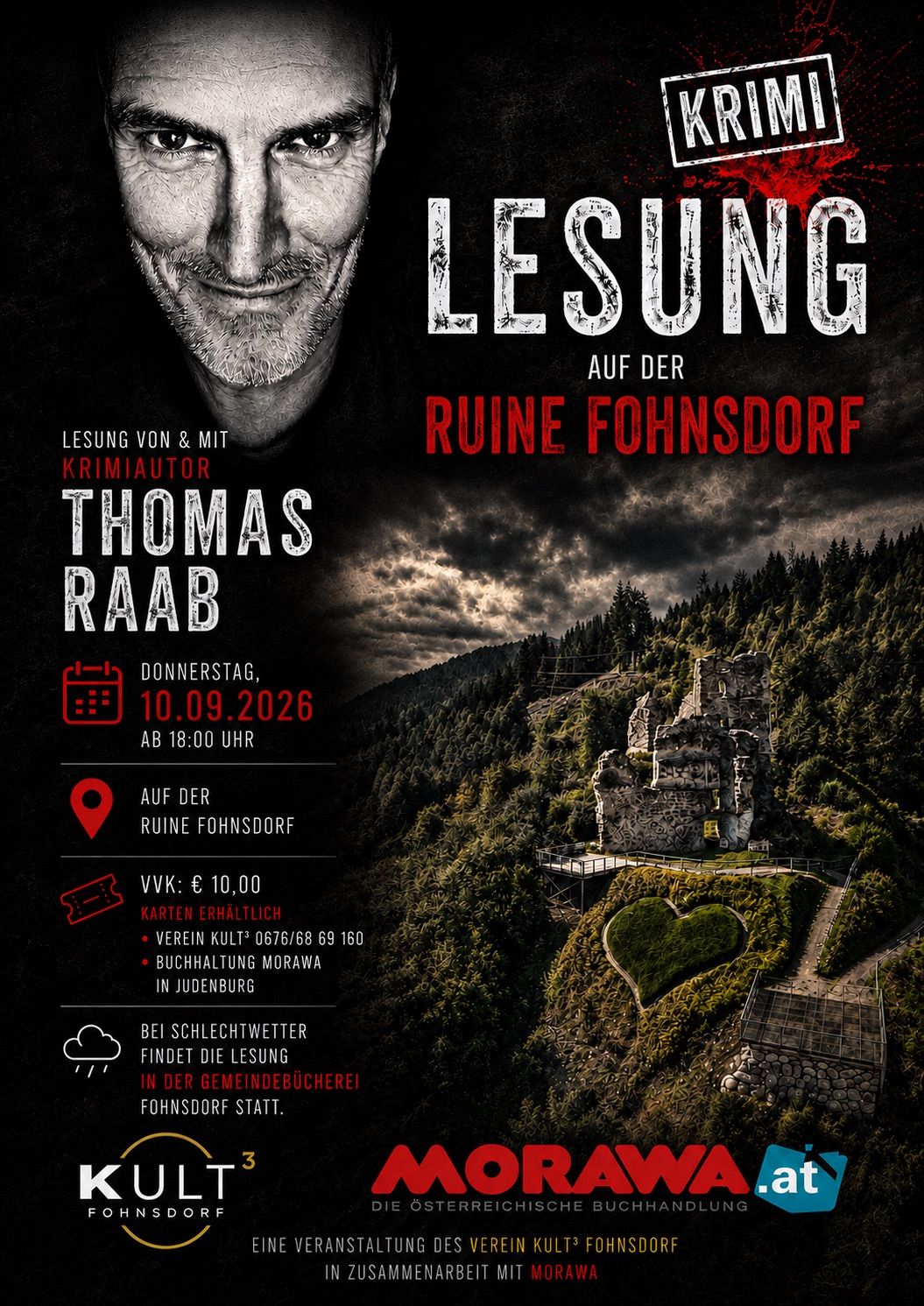 Plakat für eine Lesung von Thomas Raab am 10. September 2026 in der Ruine Fohnsdorf. Das Plakat zeigt ein Schwarz-Weiß-Bild eines Mannes, einer Burgruine und eines herzförmigen Bereichs auf einem Hügel.
