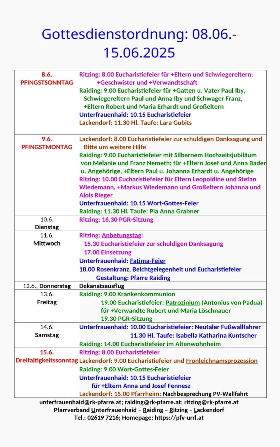 Der Zeitplan umfasst Veranstaltungen wie Eucharistiefeiern, Taufen und Prozessionen. Bemerkenswerte Ereignisse sind die Silberhochzeitsfeier und die Prozession des Allerheiligsten. Es gibt auch spezifische Messen für Eltern, einschließlich derjenigen von Leopoldine und Stefan Wiedemann.