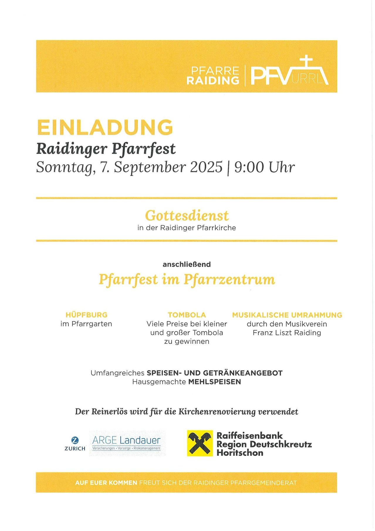 Einladung zum Raidinger Pfarrfest am Sonntag, 7. September 2025 um 9:00 Uhr. Einschließlich eines Gottesdienstes, eines Festes im Pfarrzentrum, Tombola-Spielen, einer musikalischen Umrahmung durch Franz Liszt Raiding, Speisen- und Getränkeangebot und Kirchenrenovierungsmitteln.