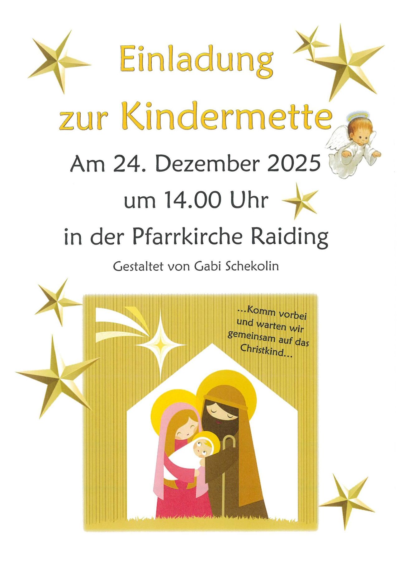 Plakat für eine Kinderveranstaltung am 24. Dezember 2025 um 14:00 Uhr in der Pfarrkirche Raiding. Es zeigt eine Familie mit einem Baby, einem Engel und Sternen. Entworfen von Gabi Schekolin.