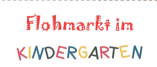Plakat für einen Flohmarkt im Kindergarten, mit einem Jungen und einem Mädchen, die ein Herz halten, Datum und Uhrzeit der Veranstaltung sowie eine Einladung an die Besucher.