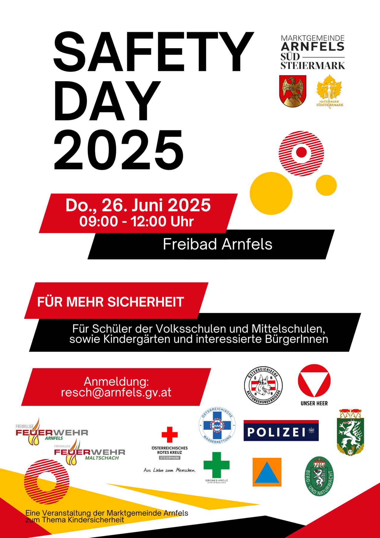 Plakat für TAG 2025 am 26. Juni 2025, von 09:00 bis 12:00 Uhr im Freibad Arnfels. Für mehr Sicherheit, gerichtet an Schüler der Volks- und Mittelschulen, sowie Kindergärten und interessierte Bürgerinnen. Anmeldung unter resch@arnfels.gv.at. Mit Logos der Feuerwehr, Polizei und lokaler Organisationen.