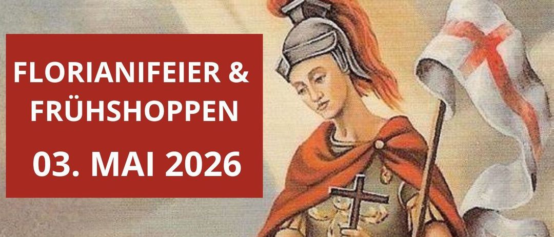 Eine Illustration eines Ritters mit Fahne und Wassereimer, mit einem Ereignisdatum vom 3. Mai 2026 in der Floriani-Halle in Sinnersdorf, einschließlich Zeitplan.