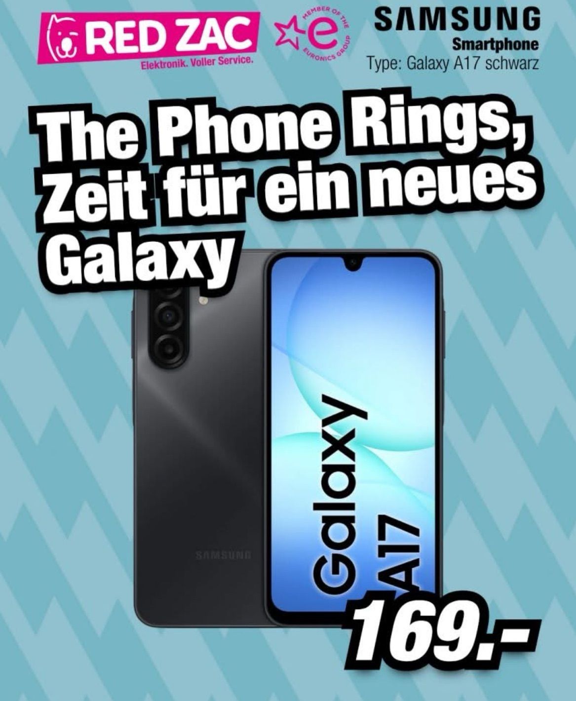 An advertisement for a Samsung Galaxy A17 smartphone, showing the back and front with a blue background and white text.