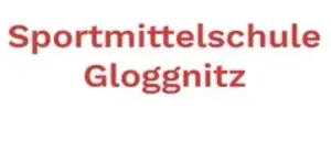 Das Bild zeigt den Text 'Sportmittelschule Gloggnitz' in rotem Schriftzug auf weißem Hintergrund. Es scheint der Name einer Sportmittelschule in Gloggnitz zu sein.