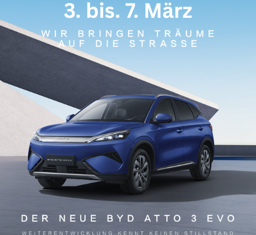 Werbung für den Launch des neuen BYD Atto 3 Evo vom 3. bis 7. März mit einem blauen SUV auf der Straße.