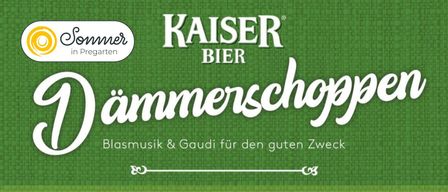 Green background with white text reading 'KAISER BIER'. Below it is 'sommerschammersmusik & Gaudi for den guten Zweck'. A white line with icons is at the bottom.