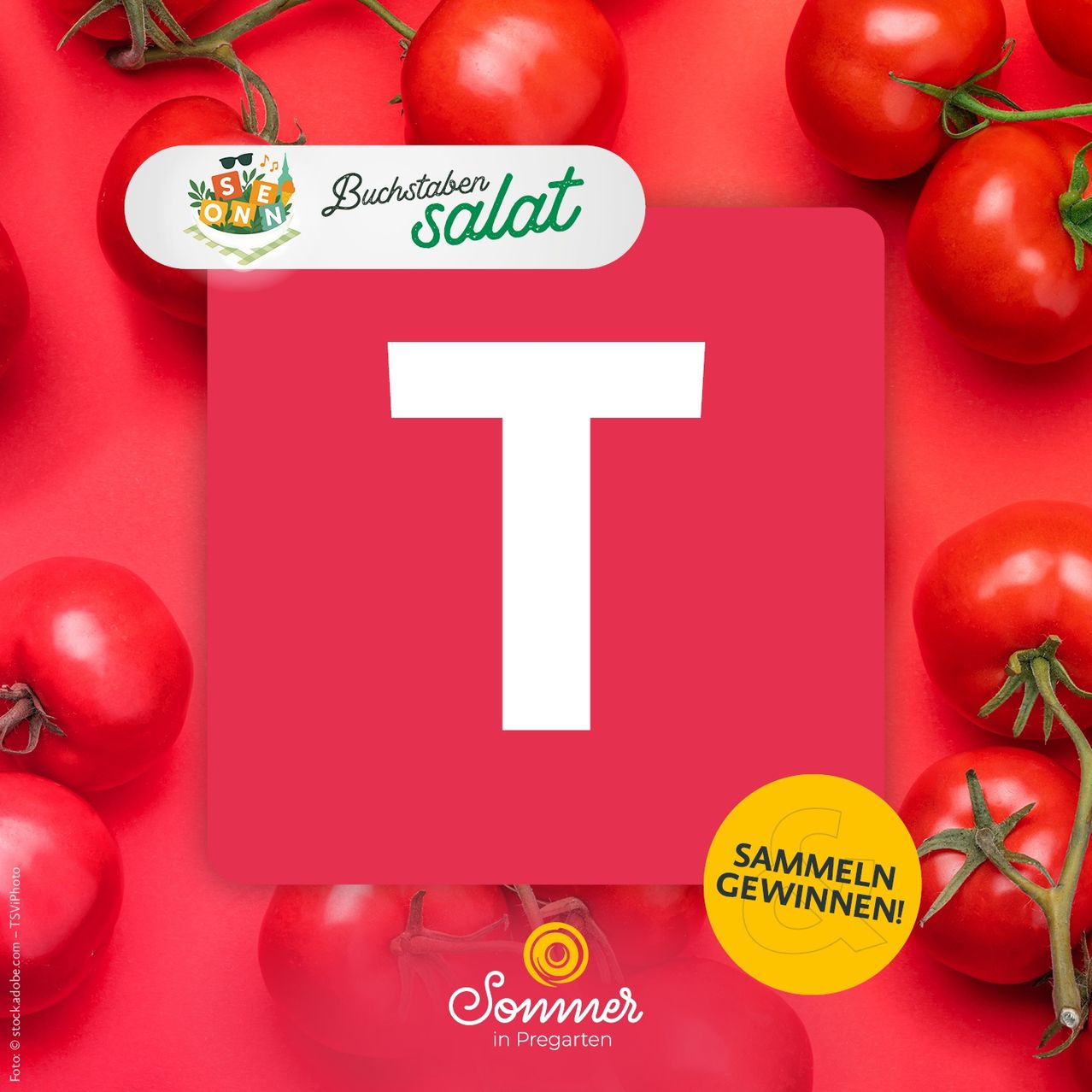 A red background with multiple tomatoes and a white letter T. The letter T is in the center of the image. There is a white banner with green text above the letter T. The banner reads 'Buchstaben Salat'. There is a yellow circle with green text below the letter T. The text reads 'Sammeln Gewinnen!'.