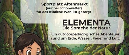 Plakat für eine Outdoor-Bildungsveranstaltung über die Natur. Es zeigt zwei Kinder, die mit Lupen, einem Buch und einem Lagerfeuer erkunden. Die Veranstaltung ist für den 1. Mai um 9:30 Uhr in Altenmarkt geplant.