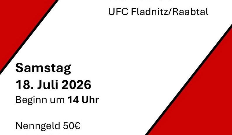 Plakat für einen 9-Meter-Schießwettbewerb von UFC Fladnitz/Raabtal am 18. Juli 2026, Beginn um 14 Uhr. Teilnahmegebühr 50€, mindestens 5 Teilnehmer. Essen und Getränke sind am besten separat zu organisieren. Anmeldung erforderlich.