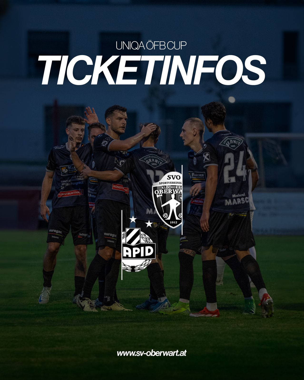 Gruppe von Fußballspielern, die ein Tor feiern. Das Bild enthält den Text 'UNIQUE OFB CUP' und 'TICKETINFOS'. Die Spieler tragen Trikots mit Nummern und Sponsorenlogos.