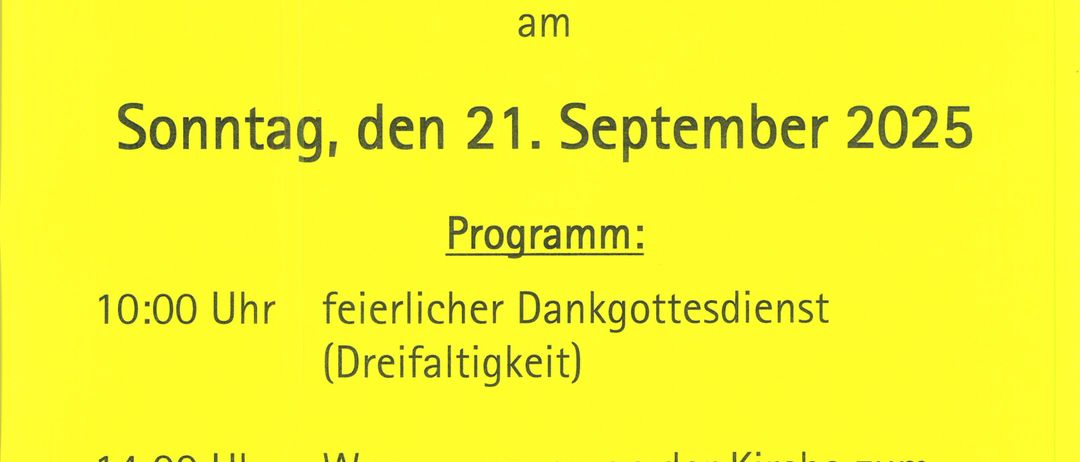 Plakat für das Erntedankfest in St. Margarethen am 21. September 2025. Das Programm umfasst einen feierlichen Gottesdienst um 10:00 Uhr und einen Umzug vom Kirchplatz zum Freizeitgelände und Volksfest um 14:00 Uhr. Das Fest endet um 20:00 Uhr.