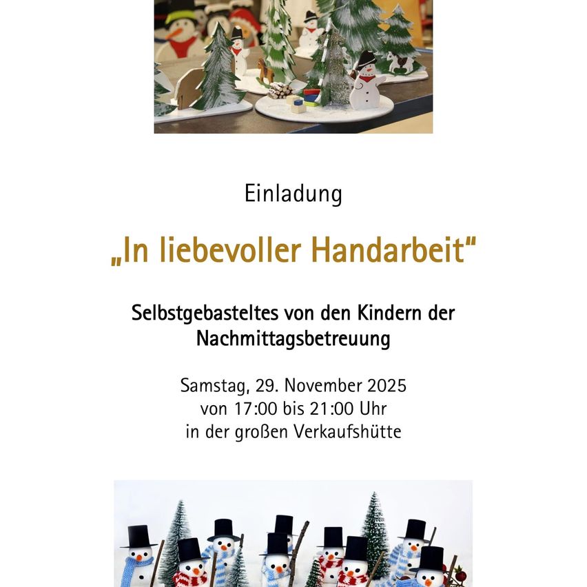 Eine Einladung zur Teilnahme an einer Bastelveranstaltung am 29. November 2025 von 17:00 bis 21:00 Uhr, bei der selbstgemachte Weihnachtsbäume und Schneemänner von Kindern ausgestellt werden.