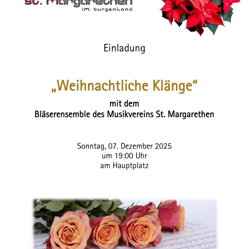 Einladungsposter für ein Weihnachtskonzert des Blaserensembles des Musikvereins St. Margarethen am 7. Dezember 2025 um 19 Uhr. Zeigt rote Christsterne und Rosen auf einem Notenblatt.