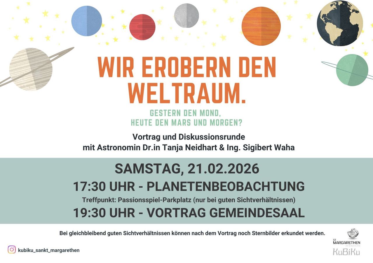 Ein Veranstaltungsposter für 'Wir Erobern Den Weltraum' zeigt Planeten, eine Rakete und Sterne. Es beinhaltet einen Zeitplan für eine Präsentation und Diskussion mit Astronomen, festgelegt für Samstag, 21.02.2026.