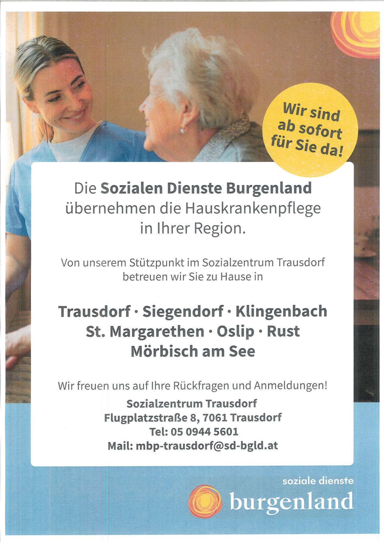 Eine Anzeige zeigt zwei Frauen, eine ältere und eine in blauer Uniform. Der Text lautet: 'Die Sozialen Dienste Burgenland übernehmen die Hauskrankenpflege in Ihrer Region.' Erwähnte Orte sind Trausdorf, Siegendorf, Klingenbach, St. Margarethen, Oslip und Rust. Die Kontaktdaten für Sozialzentrum Trausdorf sind angegeben.