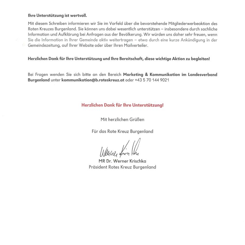 Ein Brief des Präsidenten des Roten Kreuzes Burgenland, der der Gemeinschaft für ihre Unterstützung dankt und sie ermutigt, Informationen über die bevorstehende Mitgliederwerbung zu teilen. Der Brief enthält eine Unterschrift und Kontaktdaten.