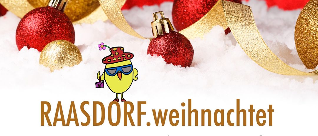 Eine Anzeige für ein Weihnachtstreffen in Raasdorf am 23. November 2025, von 14-17 Uhr. Merkmale sind rote und goldene Weihnachtskugeln und ein fröhlicher Cartoon-Vogel.