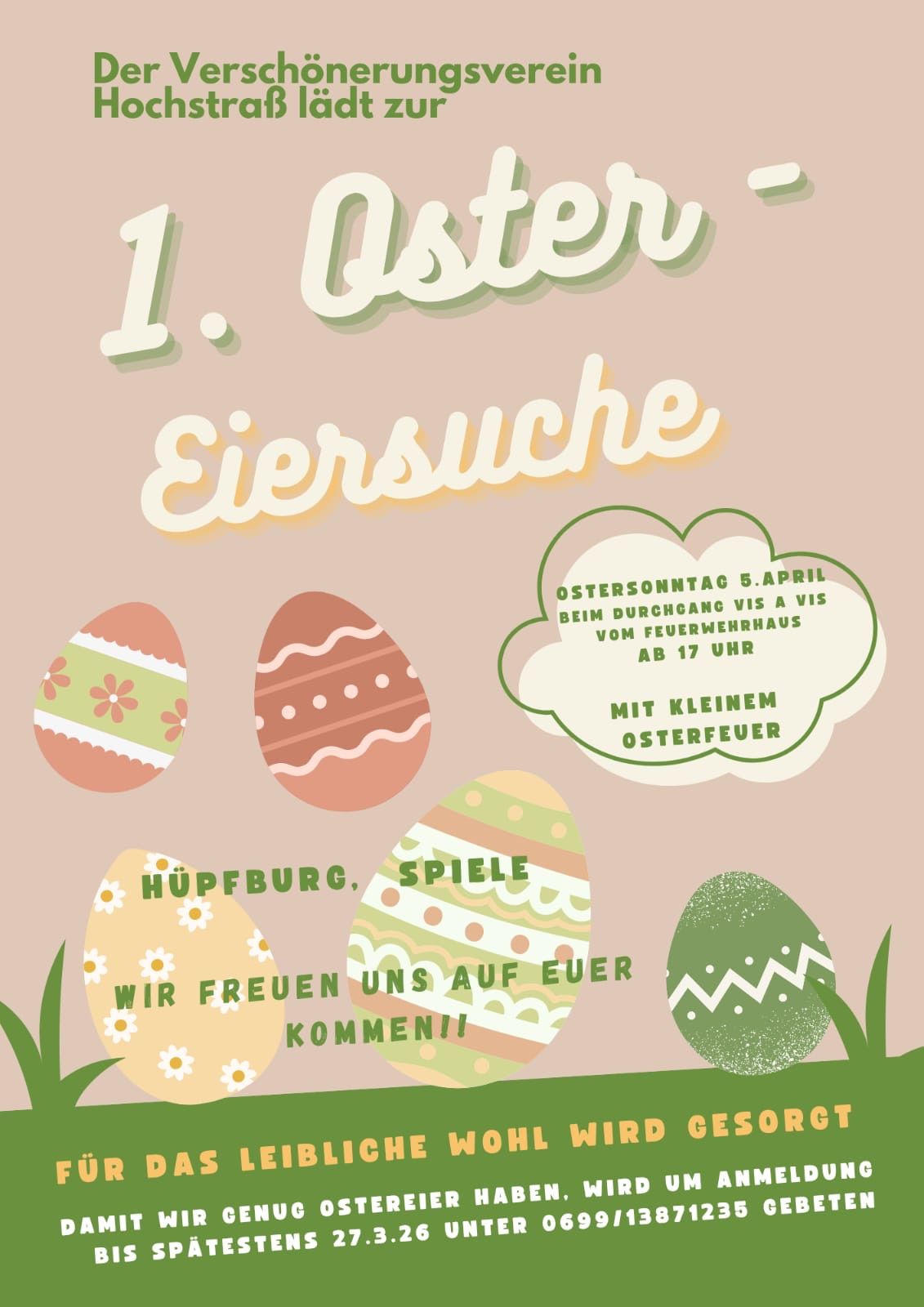Poster for the 1st Easter egg hunt on Easter Sunday, April 5th, at the Feuerwehrhaus from 5 to 17 pm. It features eggs with various designs and a small Easter fire.