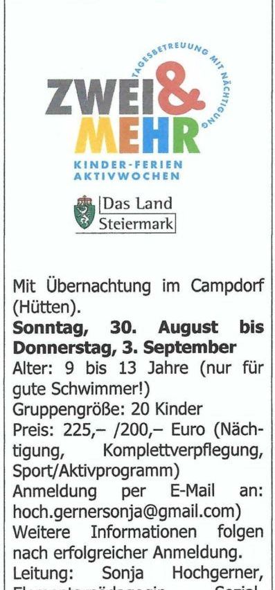 Poster for 'Zwei & Mehr Kinder-Ferien Aktivwochen' in Steiermark, Austria. Dates: August 30 to September 3. Age: 9 to 13 years (good swimmers). Group size: 20 children. Price: 225/200 Euros (including accommodation, full care, sports/activity program). Registration via email: hoch.gernersonja@gmail.com.