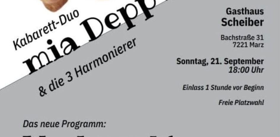 Ein Plakat für eine musikalische Veranstaltung mit 'Kabaret-Duo mia Deppin' und 'die 3 Harmoniers'. Es enthält Veranstaltungsdetails wie Datum, Ort und Eintrittspreise.
