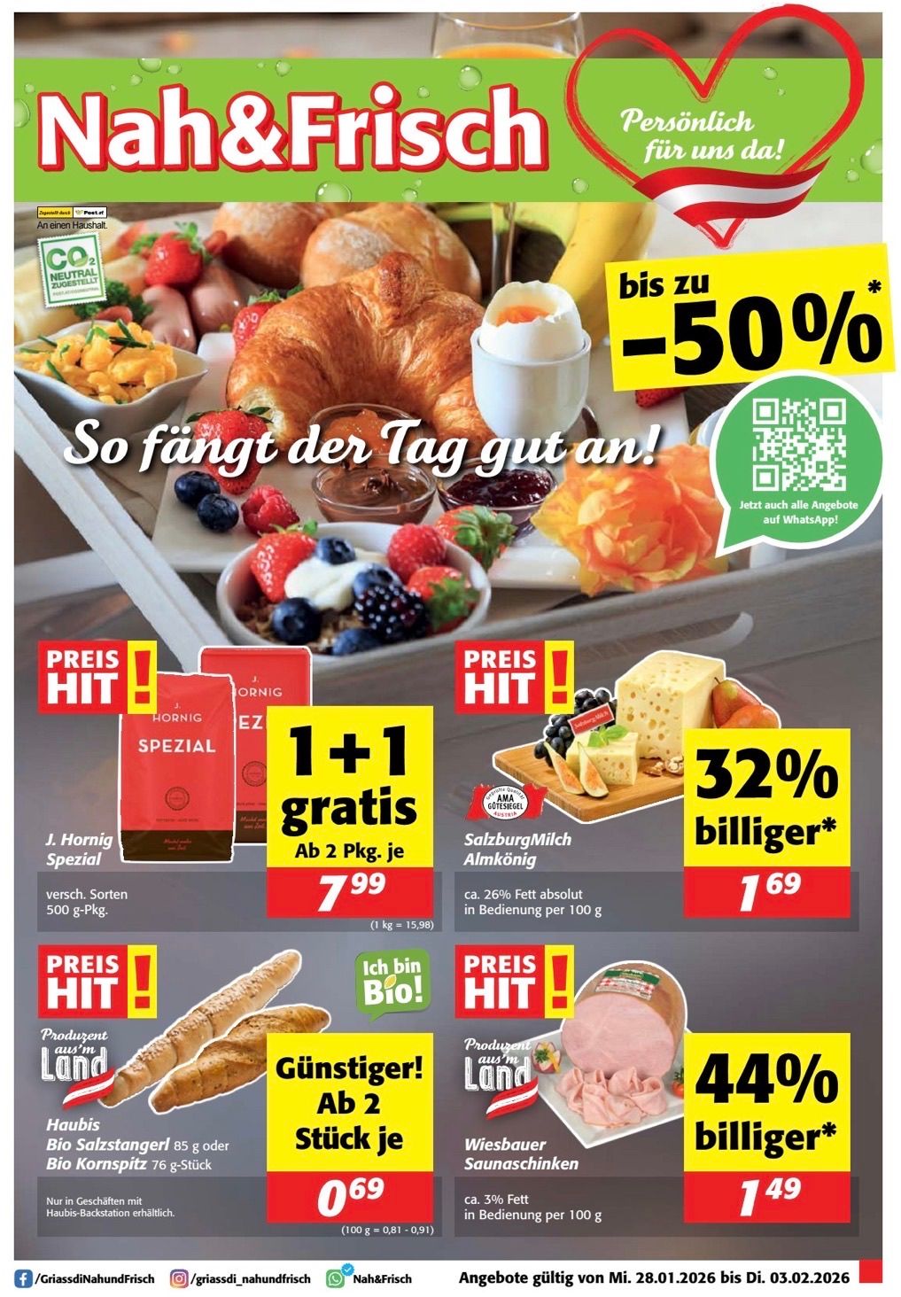 Werbung für ein Lebensmittel mit Rabatten und einem QR-Code. Es zeigt ein Tablett mit verschiedenen Lebensmitteln, darunter ein Croissant, Eier und Früchte. Der Text besagt 'So fängt der Tag gut an!' und ein QR-Code. Unten befinden sich zwei Bereiche mit Rabatten, einer für Kaffee und einer für Schinken.