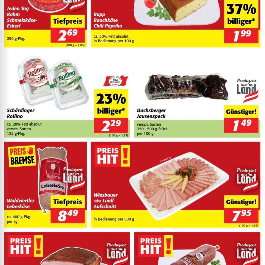 Werbeaktionen für verschiedene Fleisch- und Gewürzprodukte werden angezeigt. Oben links: Rahm Rahm Schmelzkase-Eckerl, zum Preis von 2,69. Oben rechts: Rauchkase Chili Paprika, zum Preis von 1,99. Unten links: Waldviertler Leberkase, zum Preis von 8,49. Unten rechts: Dachsberger Jausenspeck, zum Preis von 1,49.