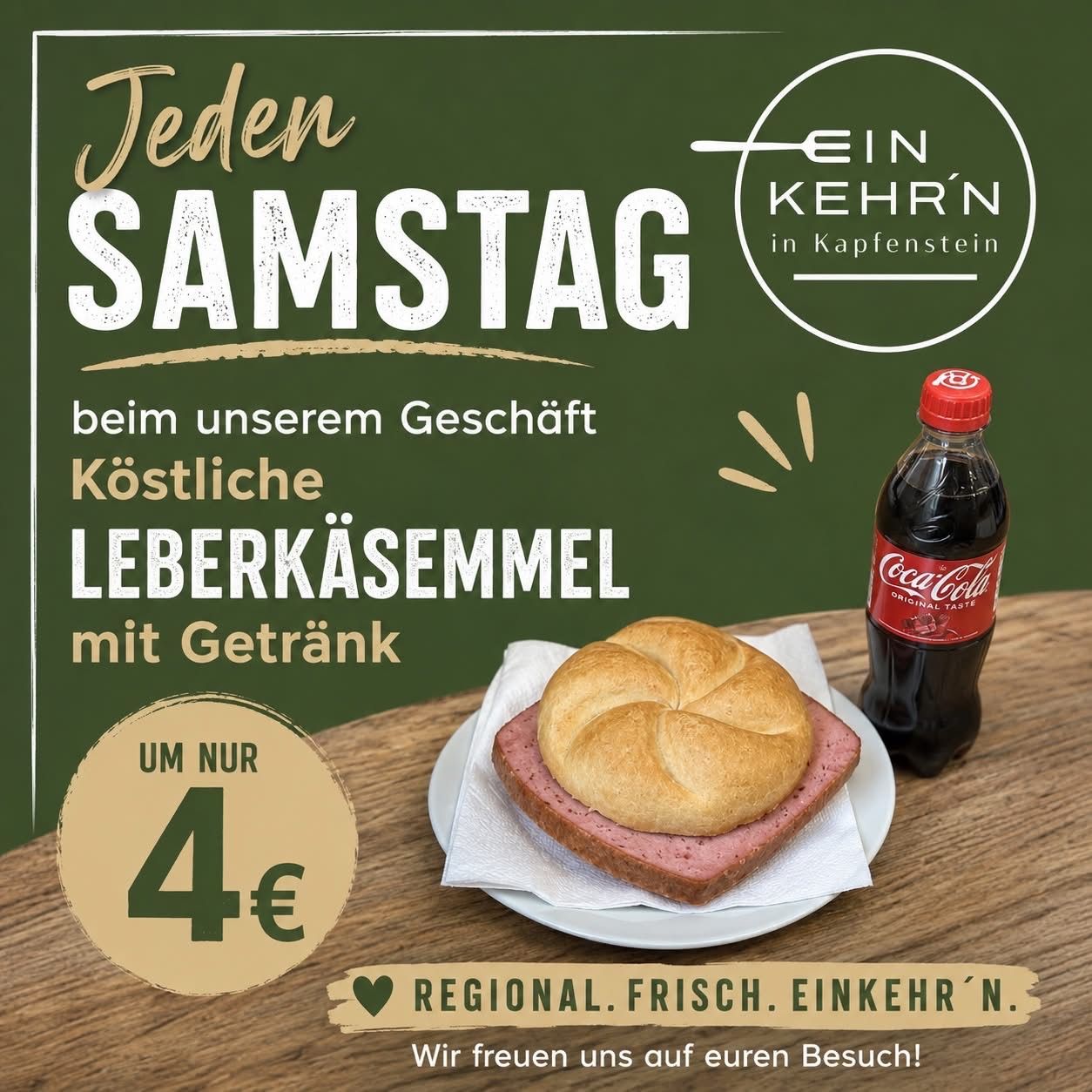 A flyer advertising a meat snack meal every Saturday for 4€ at a store in Kapfenstein, featuring a sandwich and Coca-Cola bottle.