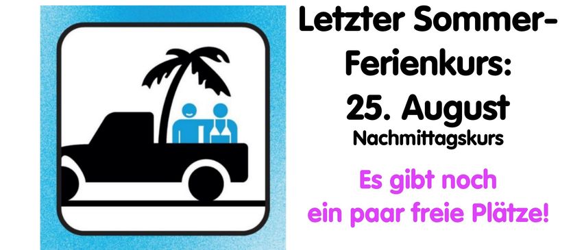 Eine Werbung für eine Fahrschule zeigt ein Nummernschild mit dem Buchstaben L und einem Slogan auf Deutsch. Es bewirbt Unabhängigkeit und Freiheit. Ein separates Bild zeigt ein Auto mit einer Palme und einem Datum für einen Sommerferienkurs.